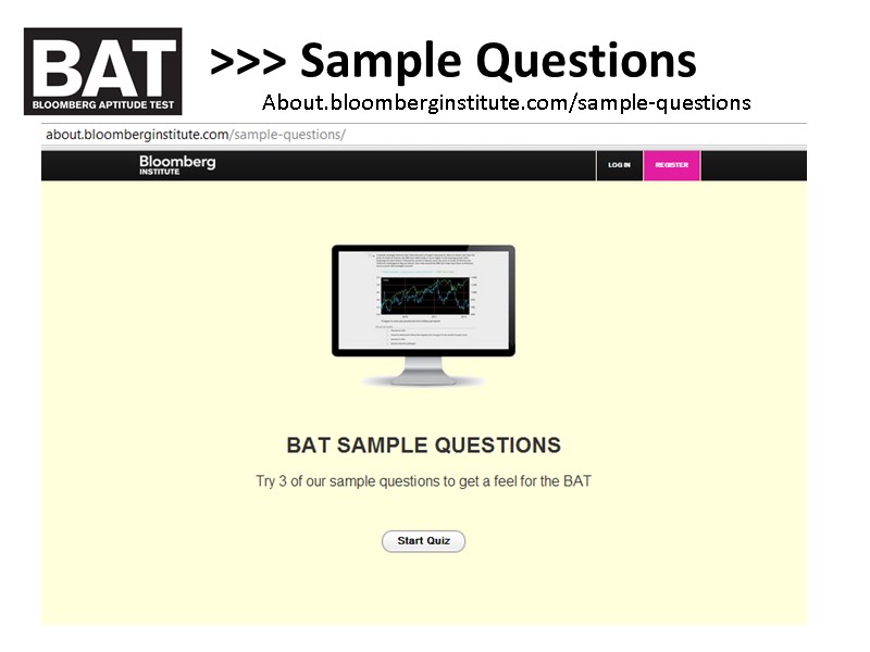 >>> Sample Questions About.bloomberginstitute.com/sample-questions